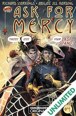 Ask For Mercy Season Two (comiXology Originals) #4 (of 5): The Heart of the Earth